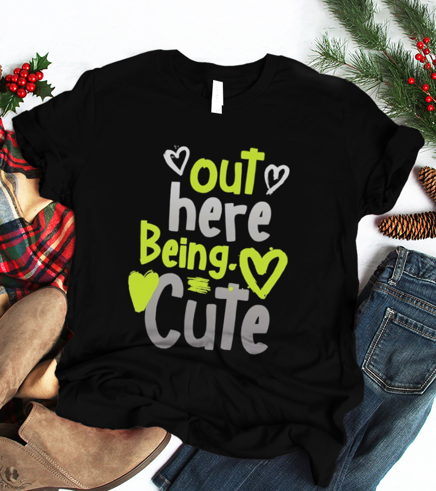 Out Here Being Cute With Heart And Love Illustrations T-Shirt