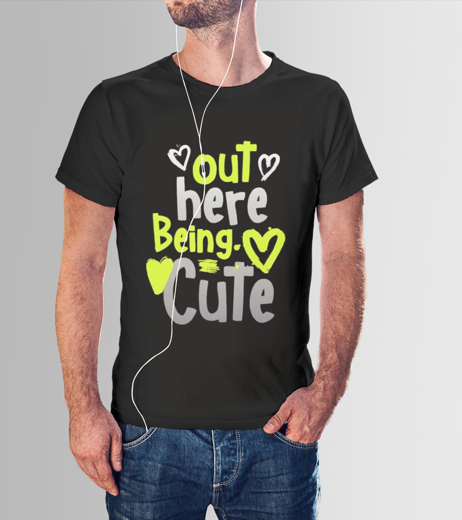 Out Here Being Cute With Heart And Love Illustrations T-Shirt