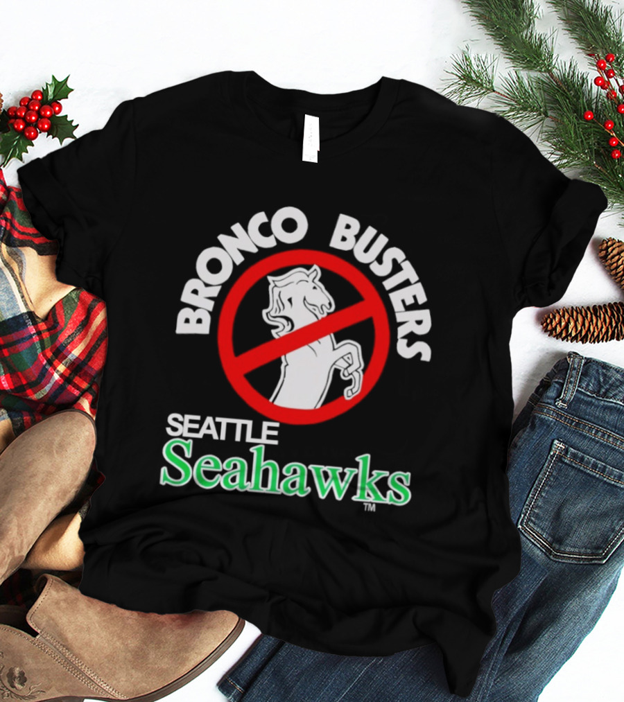 Seattle Seahawks Bronco Busters No Broncos Allowed T-Shirt
