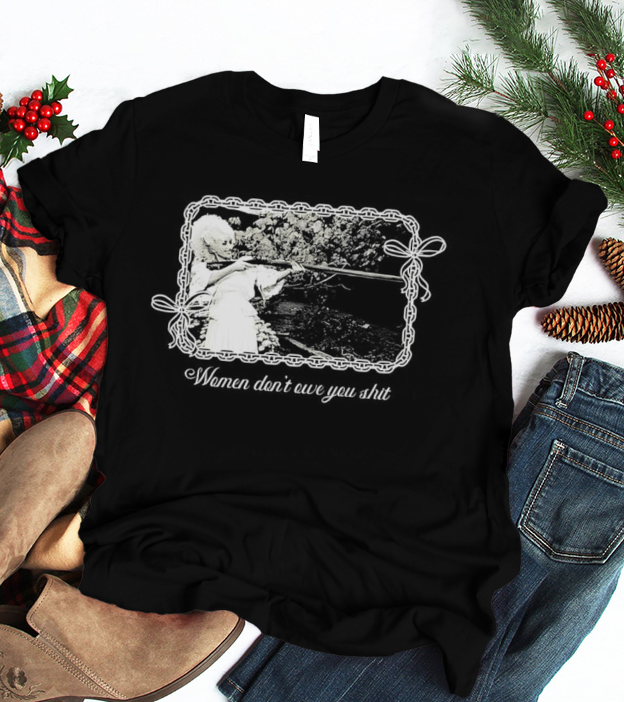 Women Don't Owe You Shit Feminist Message Retro Cottagecore Aesthetic T-Shirt