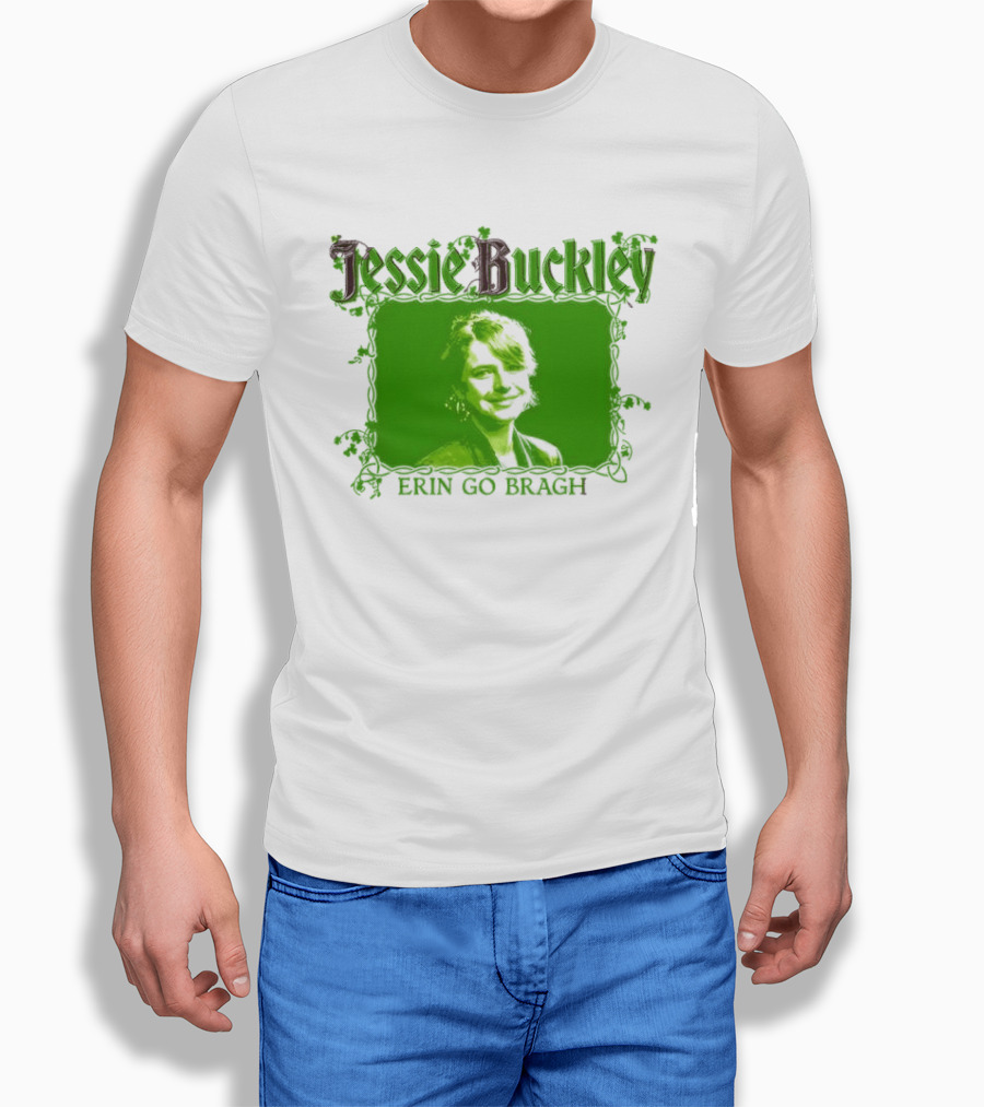 Jessie Buckley Erin Go Bragh Wild Rose Oscar 2026 T-Shirt