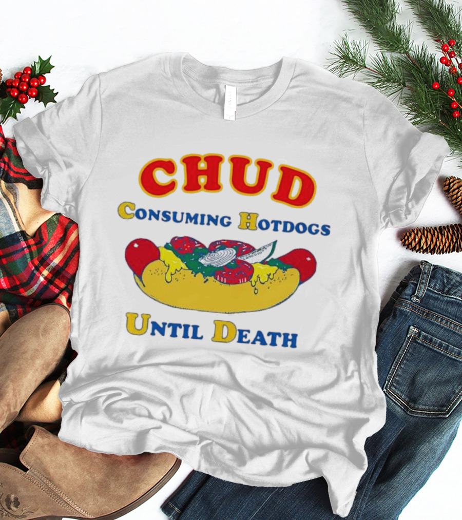 CHUD Consuming Hotdogs Until Death Red And Yellow Hot Dog T-Shirt