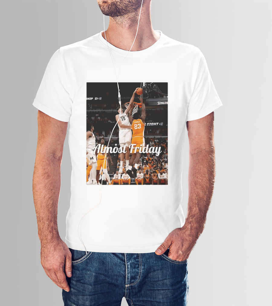 Tennessee Volunteers Vs Michigan Wolverines NCAA Elite Eight Almost Friday Basketball Action T-Shirt