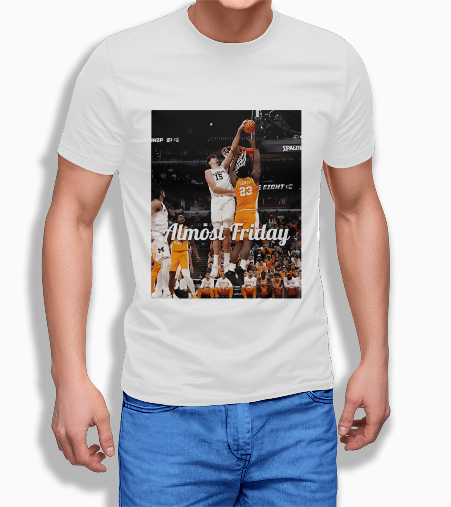 Tennessee Volunteers Vs Michigan Wolverines NCAA Elite Eight Almost Friday Basketball Action T-Shirt