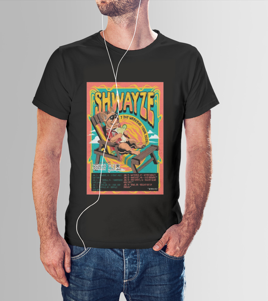SHWAYZE 7 Day Weekend Tour 2026 Beach Fly Special Guest Tour Dates T-Shirt