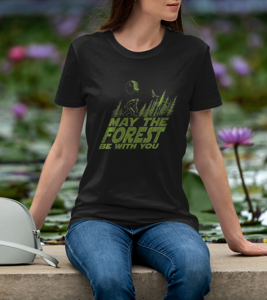 Forest Squatch May The Forest Be With You T-Shirt