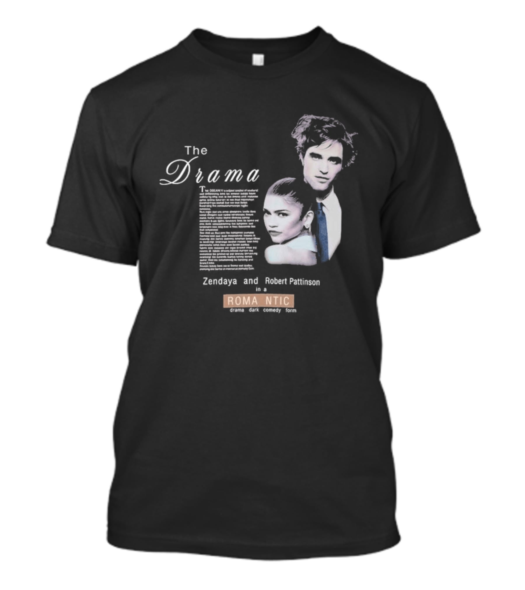 The Drama Zendaya And Robert Pattinson Romantic Fantasy 1980s T-Shirt