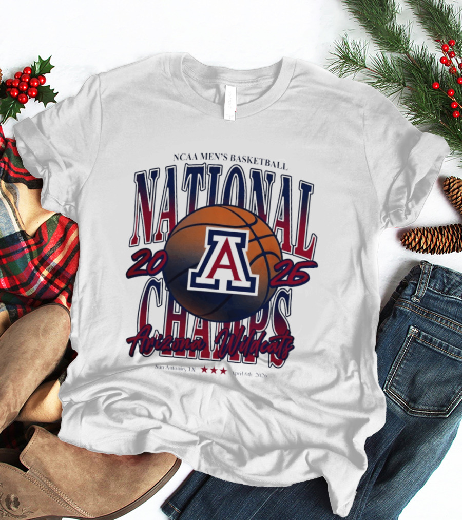 NCAA Men's Basketball Arizona Wildcats 2026 National Champs San Antonio Texas April 6th T-Shirt