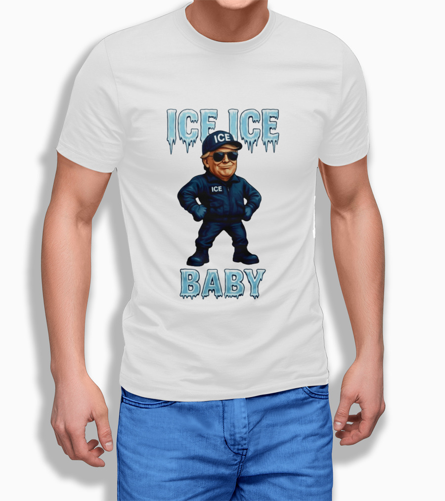 Ice Ice Baby Donald Trump In ICE Uniform Cartoon Image T-Shirt