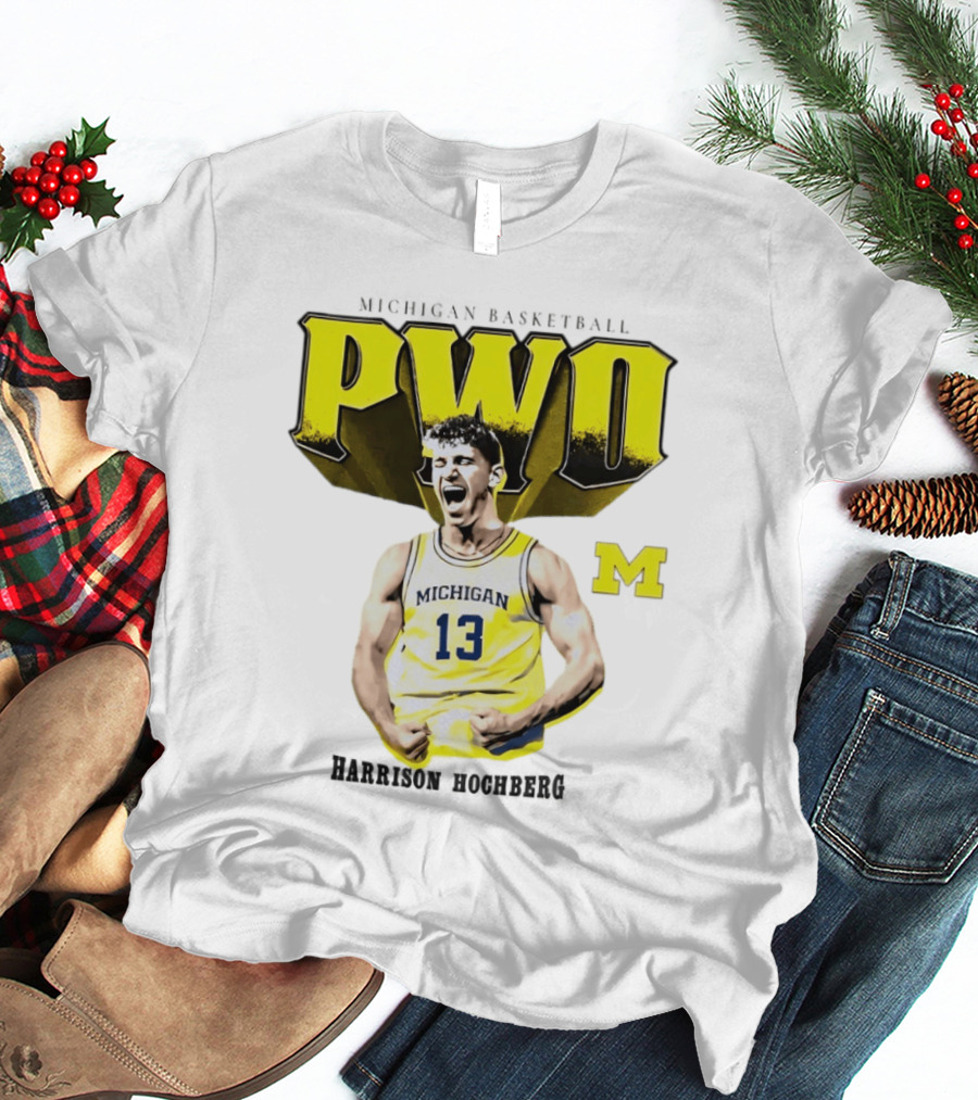 Michigan Wolverines Basketball PWO Harrison Hochberg 13 Jersey T-Shirt