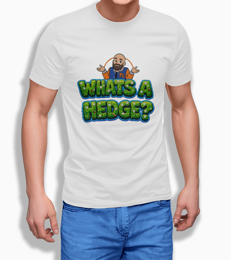 Whats A Hedge PL Letterman Jacket T-Shirt