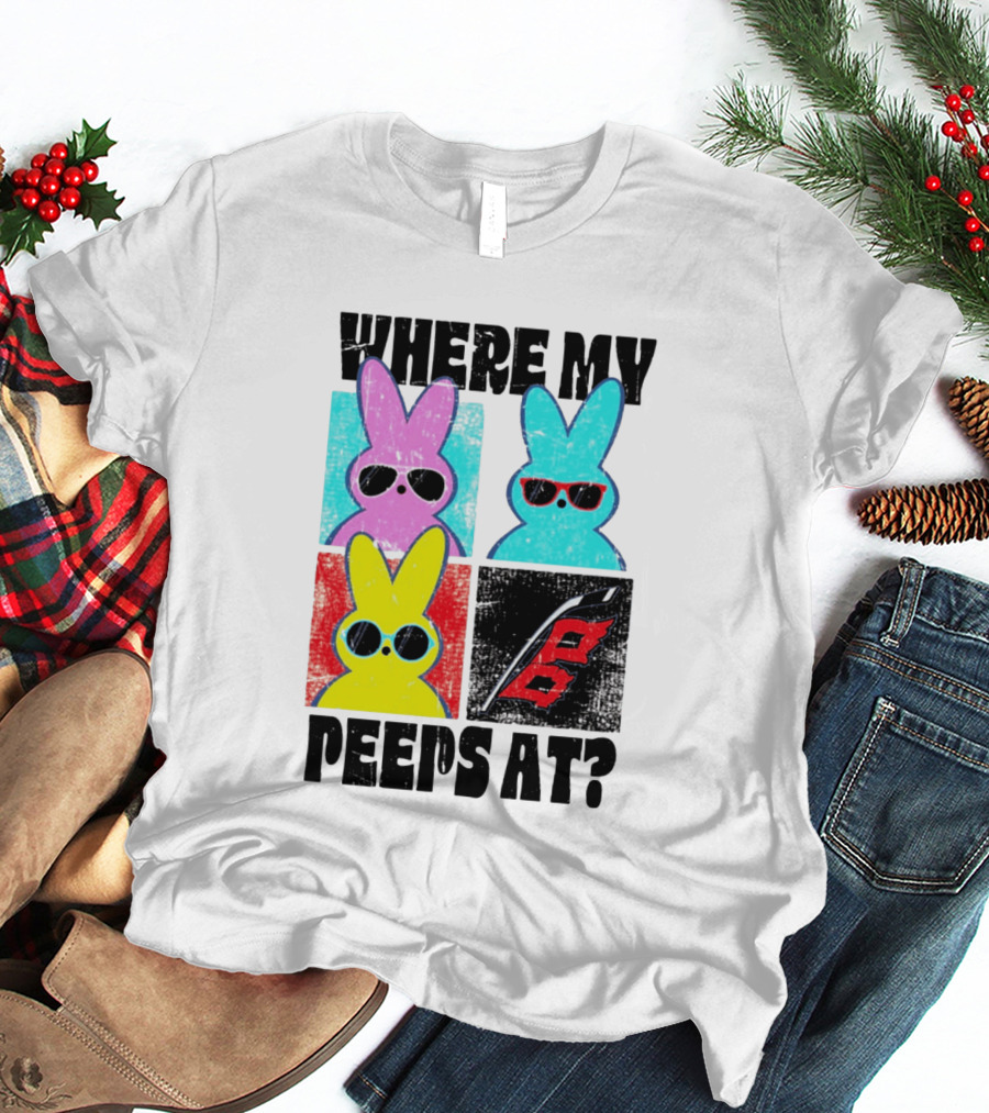 Where My Peeps At Sunglasses Colorful Bunnies Pop T-Shirt