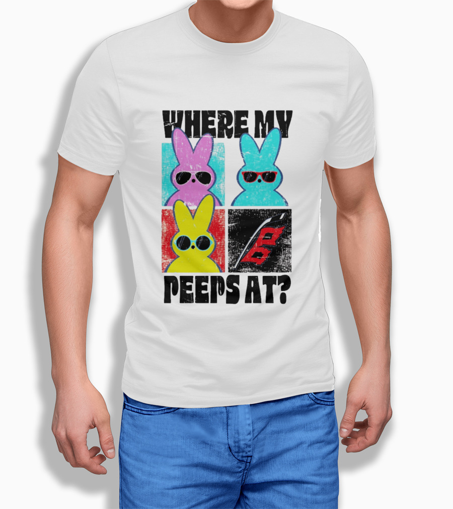 Where My Peeps At Sunglasses Colorful Bunnies Pop T-Shirt