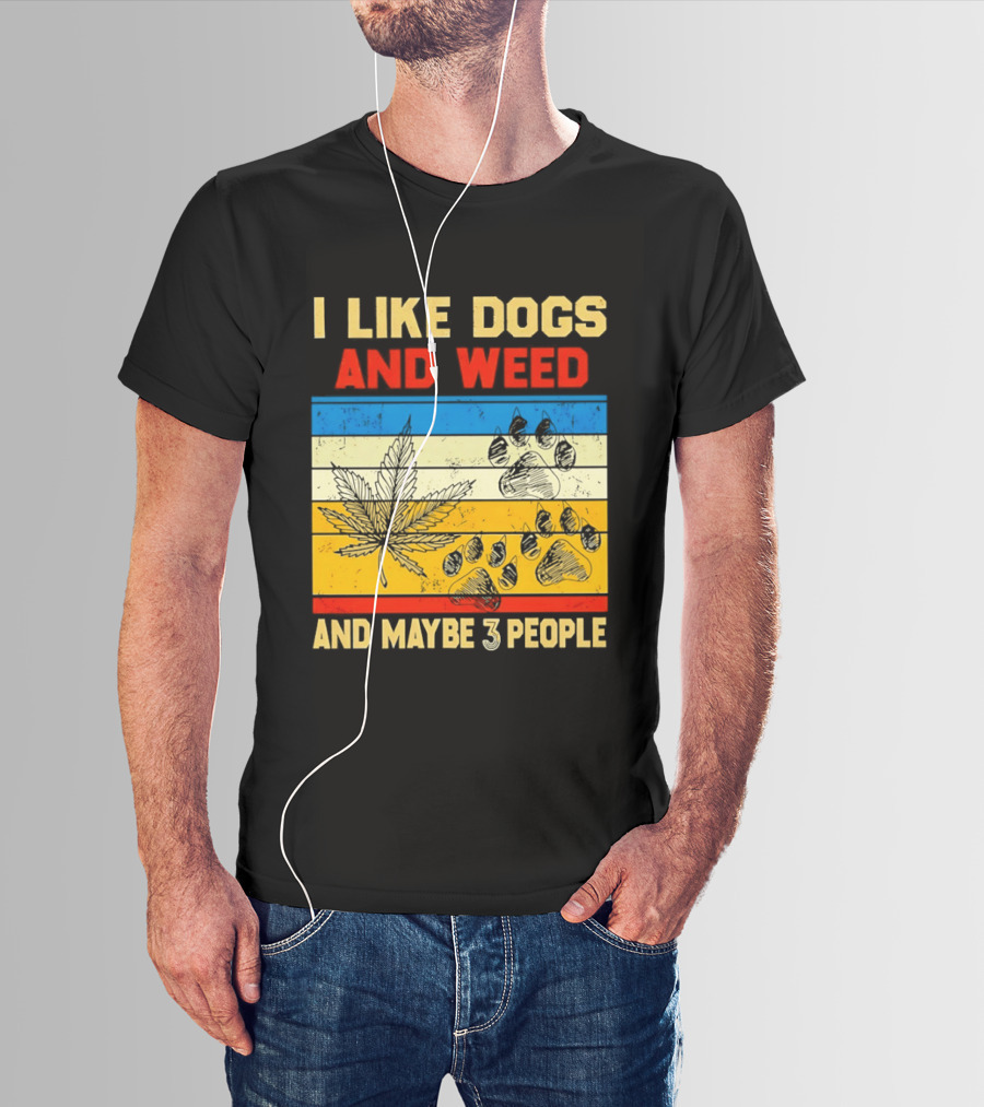 I Like Dogs And Weed And Maybe 3 People Vintage Stripes Cannabis Leaf Paw Print T-Shirt
