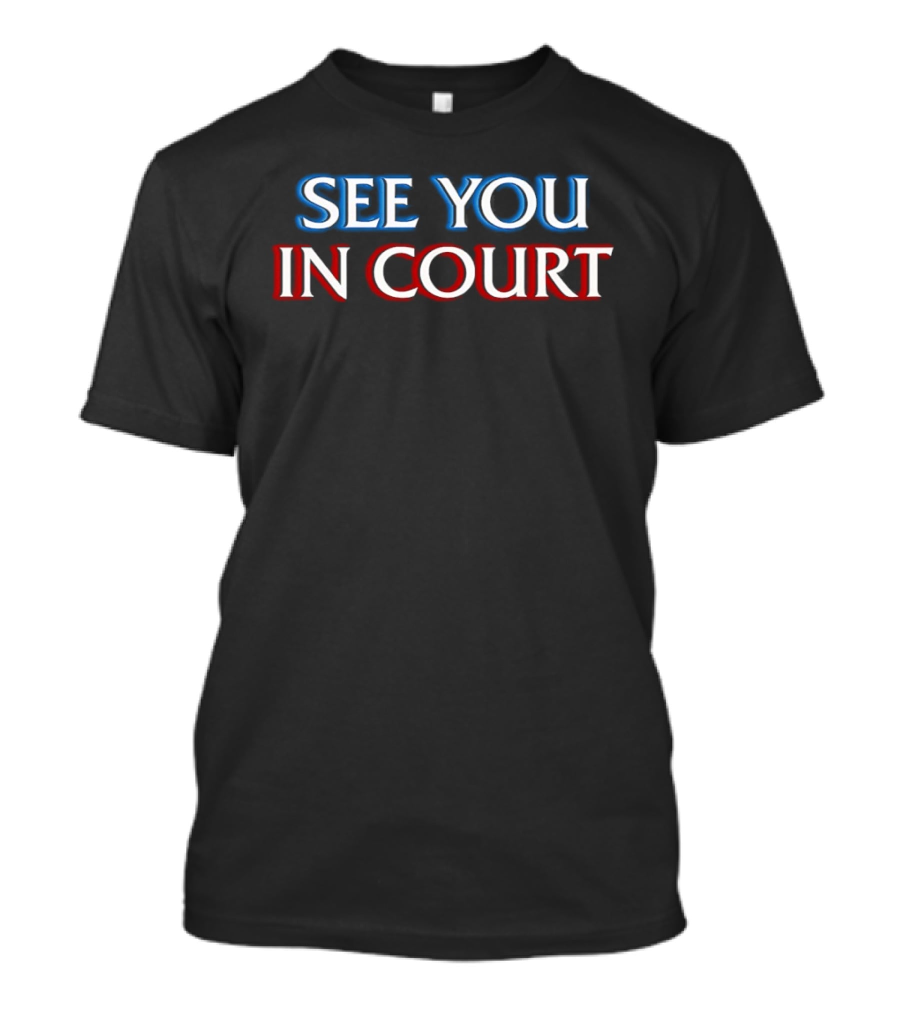See You In Court Blue Red Shadow T-Shirt