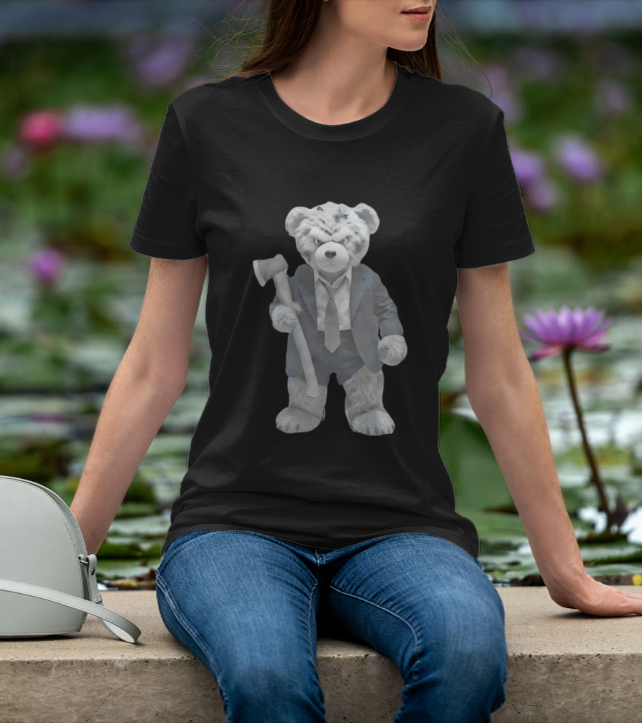 Grumpy Teddy Bear In Suit Holding Axe Horror T-Shirt