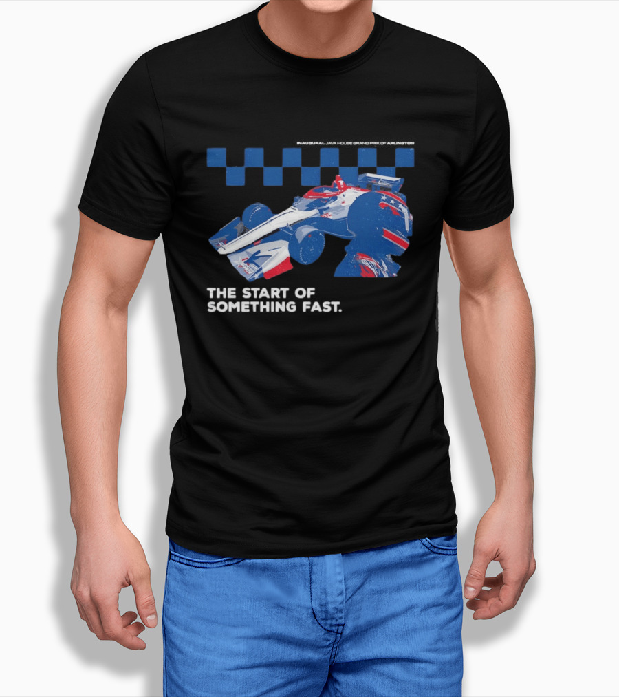 Java House GPA The Start Of Something Fast Racing Car T-Shirt