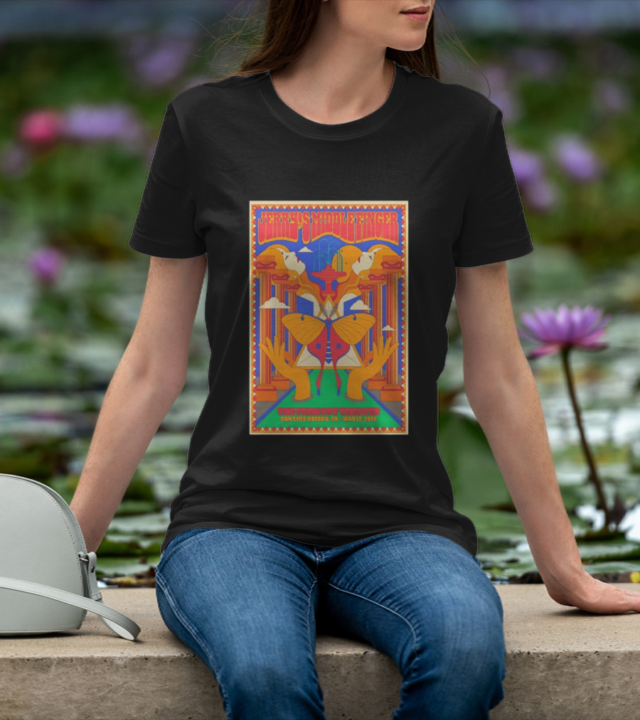 Jerry's Middle Finger The Fremont Theater San Luis Obispo CA May 15 2026 Psychedelic With Column And Faces T-Shirt