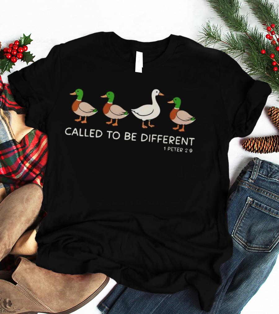 Called To Be Different 1 Peter 2:9 Christian Goose And Ducks T-Shirt
