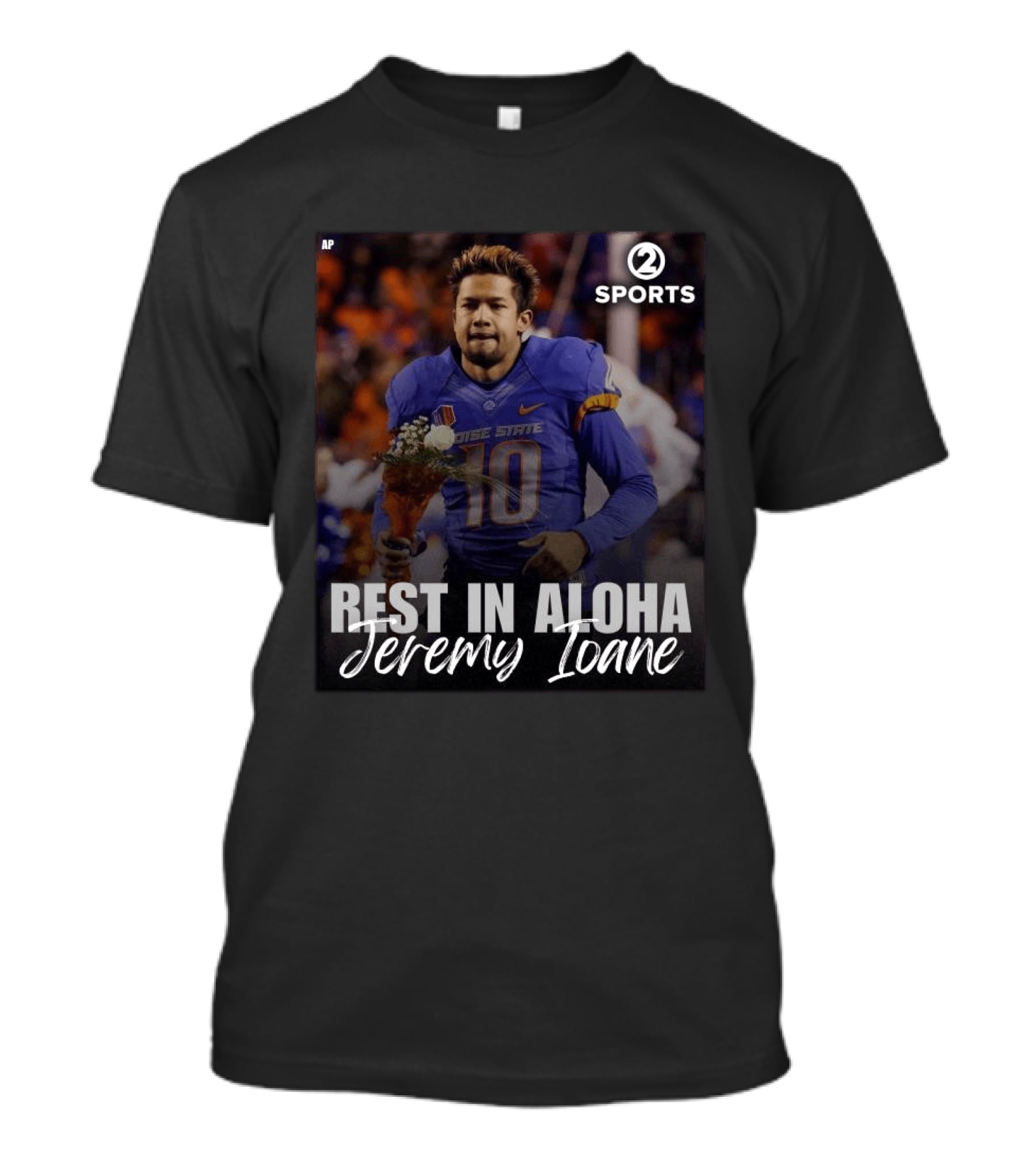 Rest In Aloha Jeremy Ioane Boise State Football 2010 2014 T-Shirt