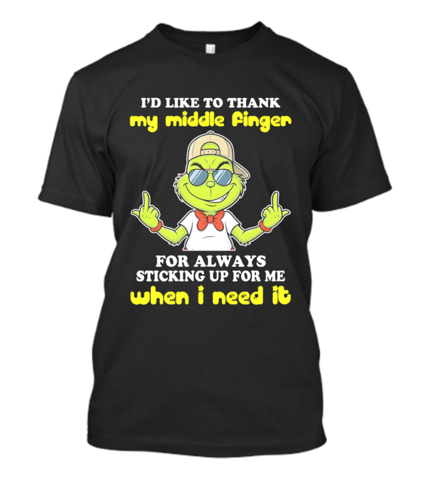 Grinch Middle Finger Thanks Always Sticking Up When Needed T-Shirt