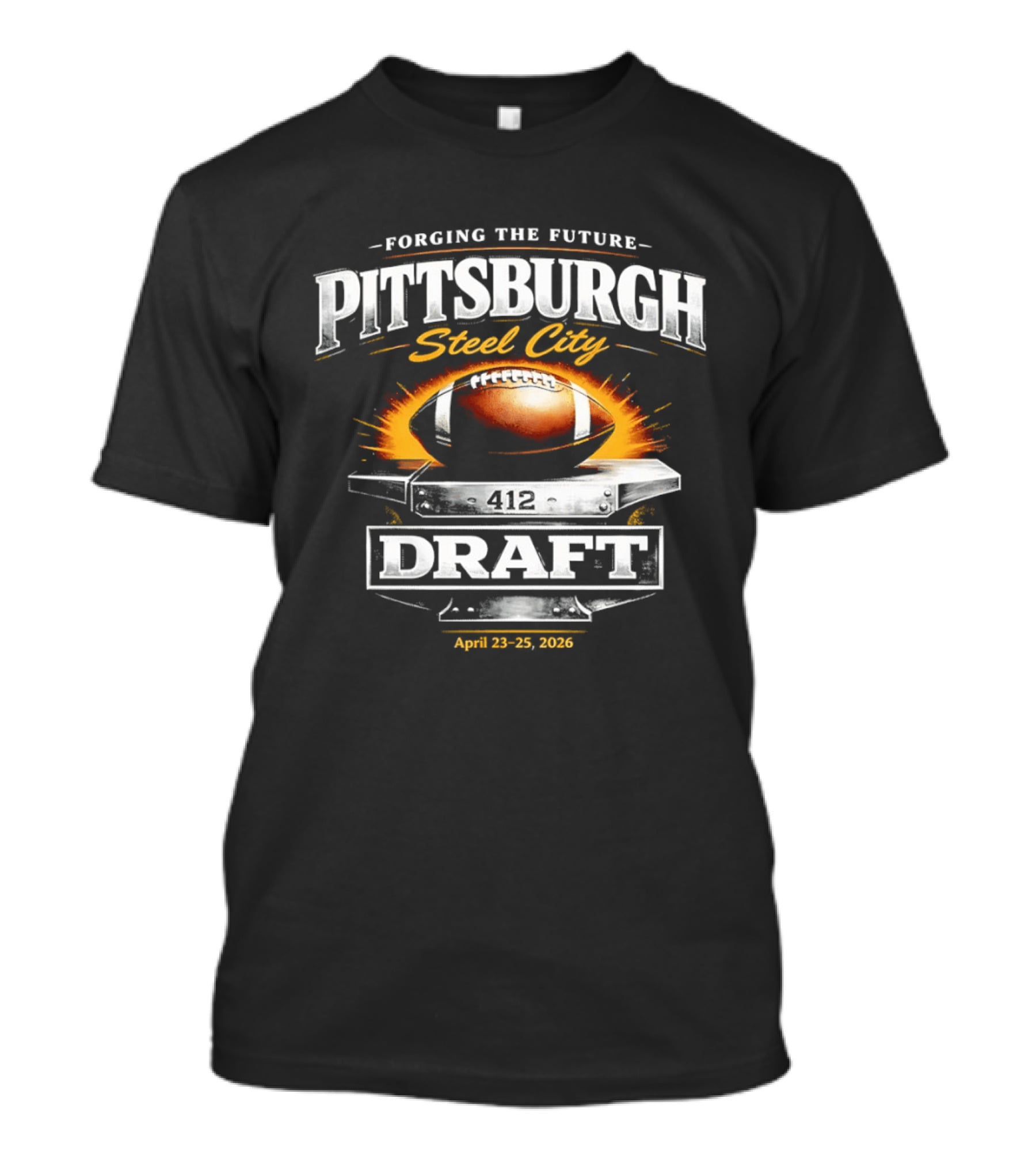 Forging The Future Pittsburgh Steel City Draft April 23 25 2026 Football T-Shirt
