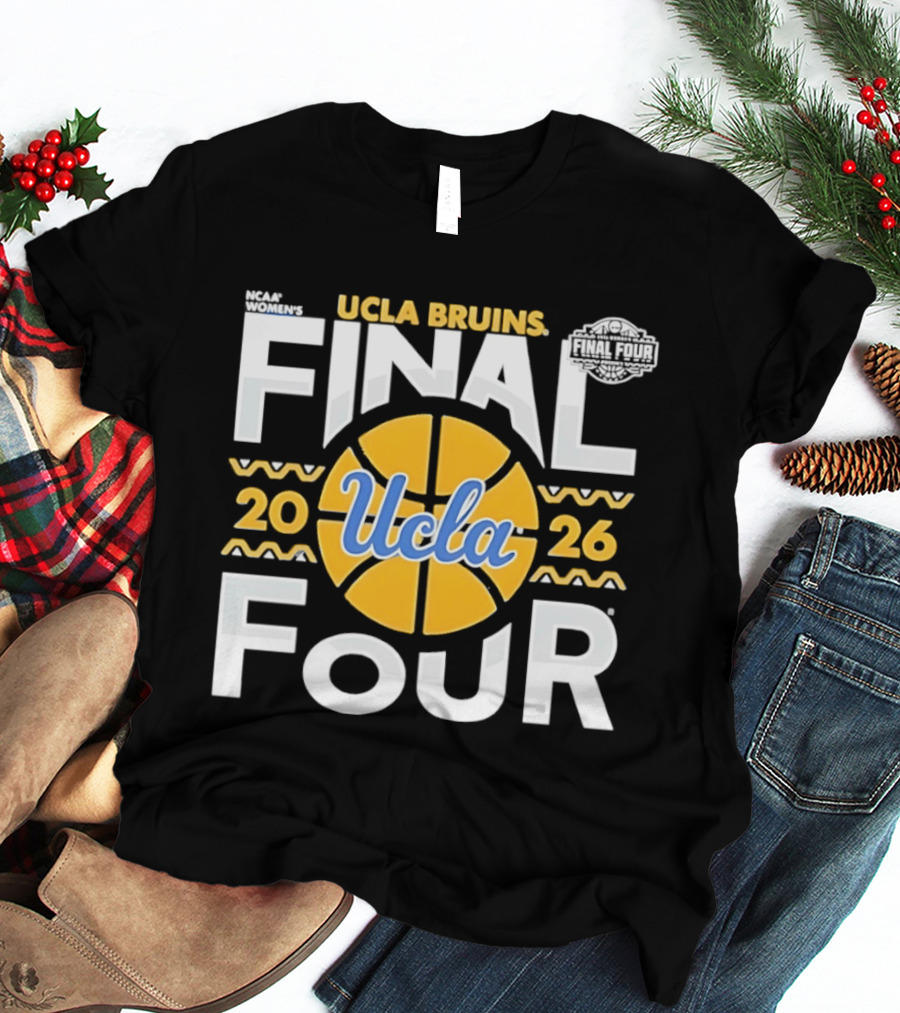 UCLA Bruins Final Four 2026 Women's Basketball NCAA T-Shirt