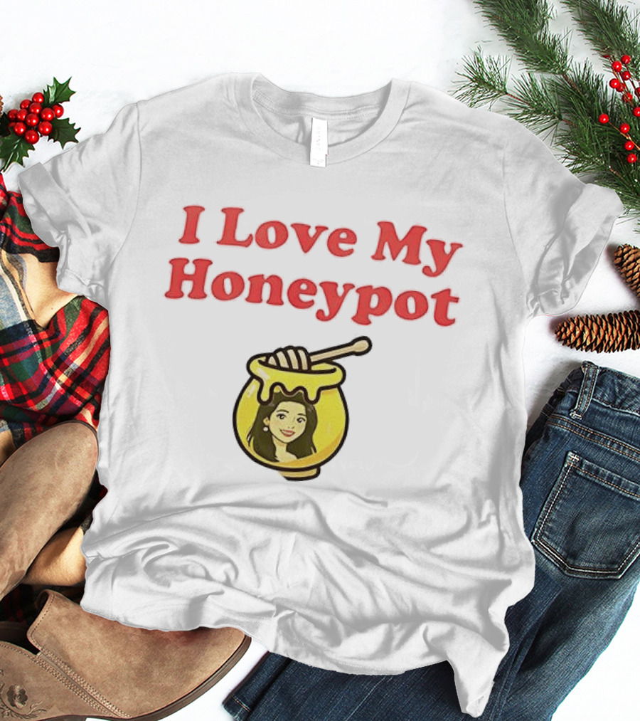I Love My Honeypot Jar With Woman Inside T-Shirt