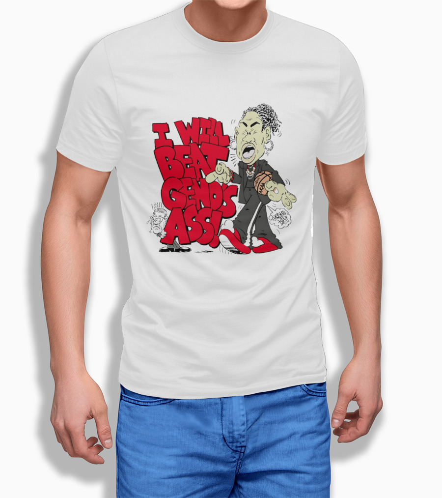 I Will Beat Geno's Ass South Carolina Dawn Staley NCAA Basketball T-Shirt