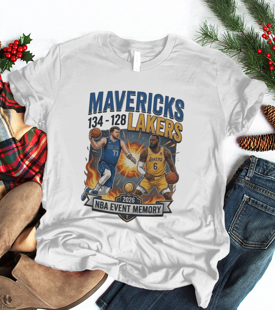 Mavericks 134 Lakers 128 NBA 2026 Event Memory T-Shirt