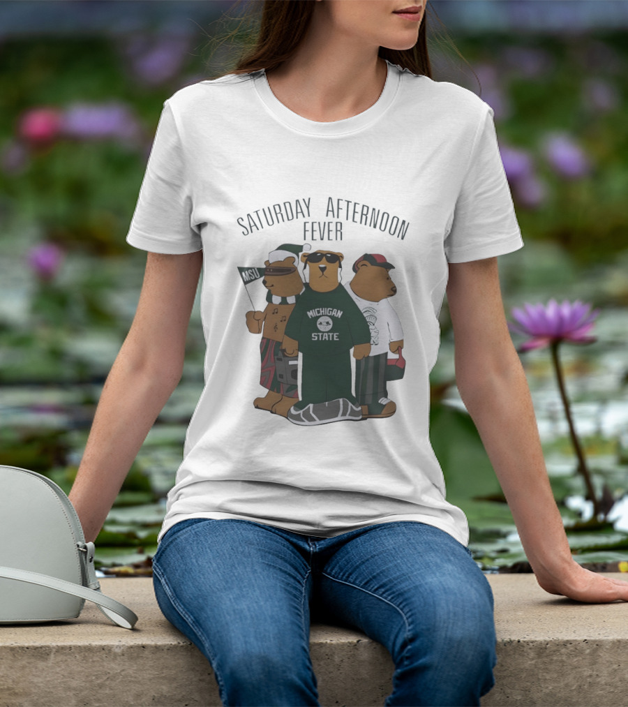 Michigan State Spartans Three Bears Saturday Afternoon Fever MSU T-Shirt