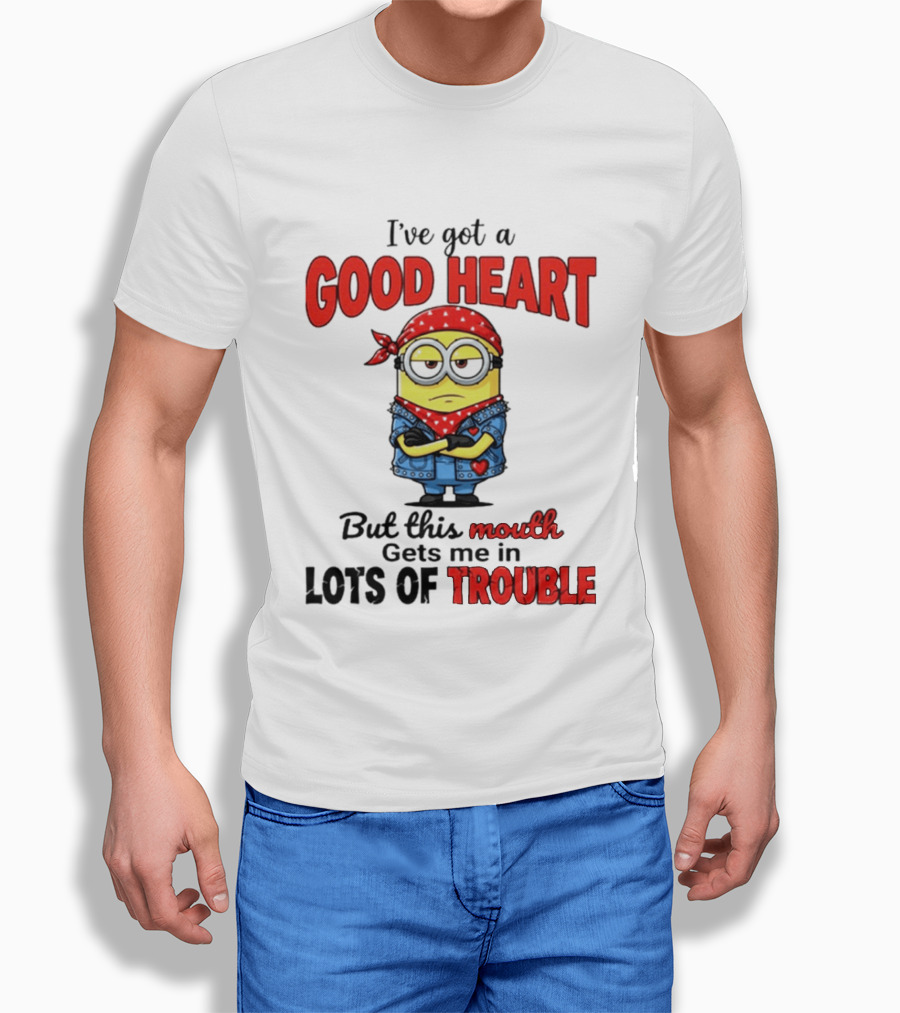 Minion I've Got A Good Heart But This Mouth Gets Me In Lots Of Trouble T-Shirt