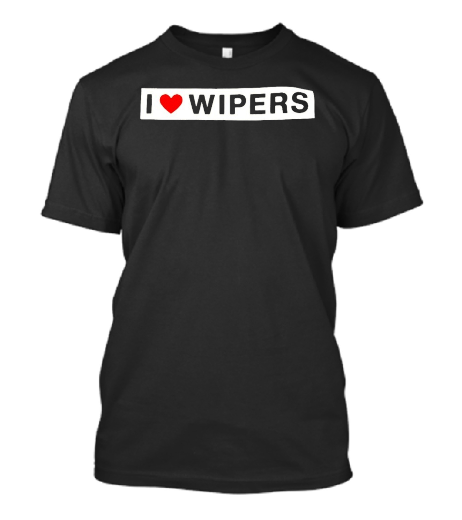 I Heart Wipers Bold White Text Red Heart T-Shirt