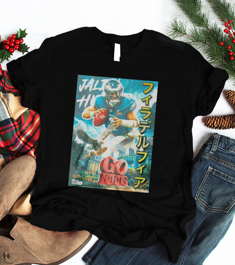 Jalen Hurts Philadelphia Eagles Go Birds Japanese Text Topps T-Shirt