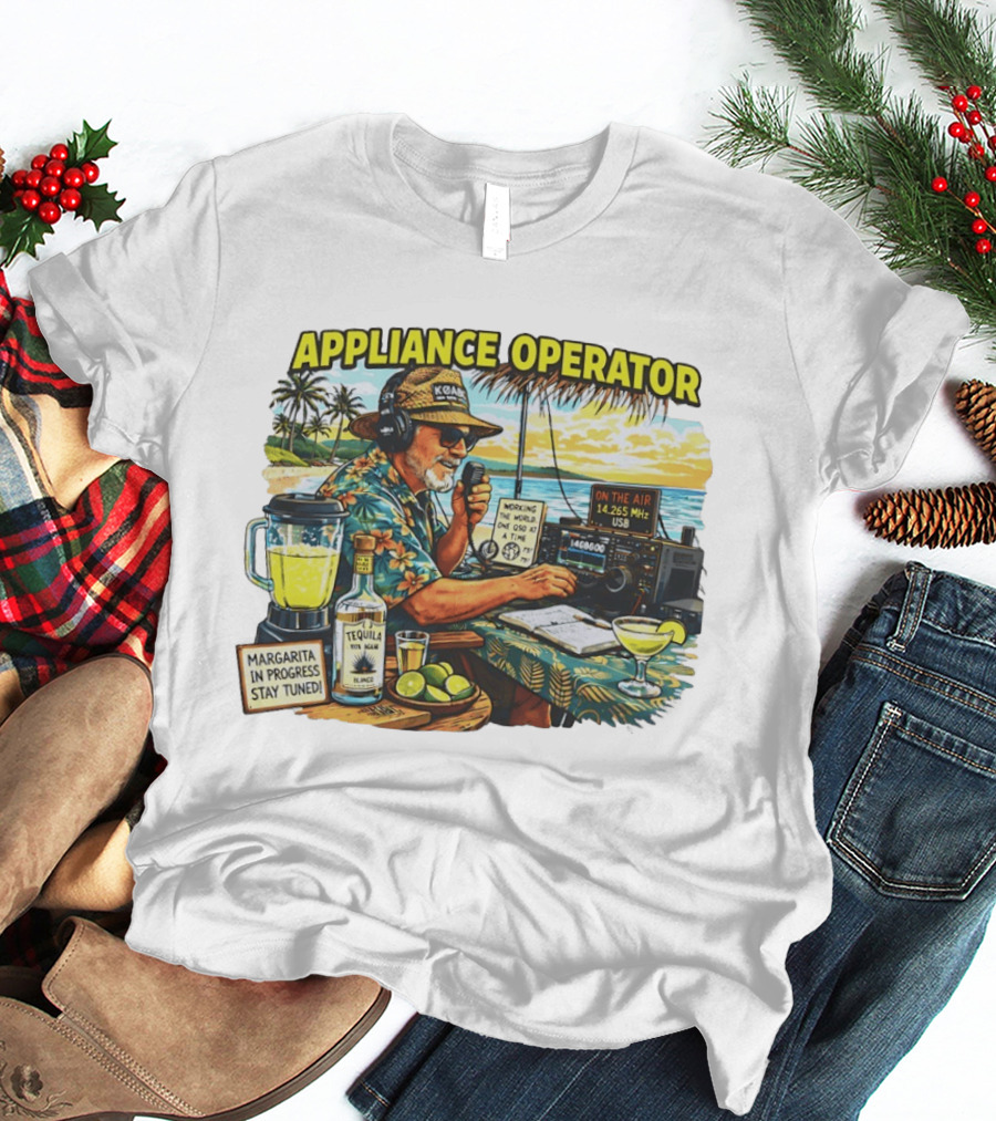 Appliance Operator Radio Margarita In Progress Stay Tuned Beach Tropical Scene T-Shirt