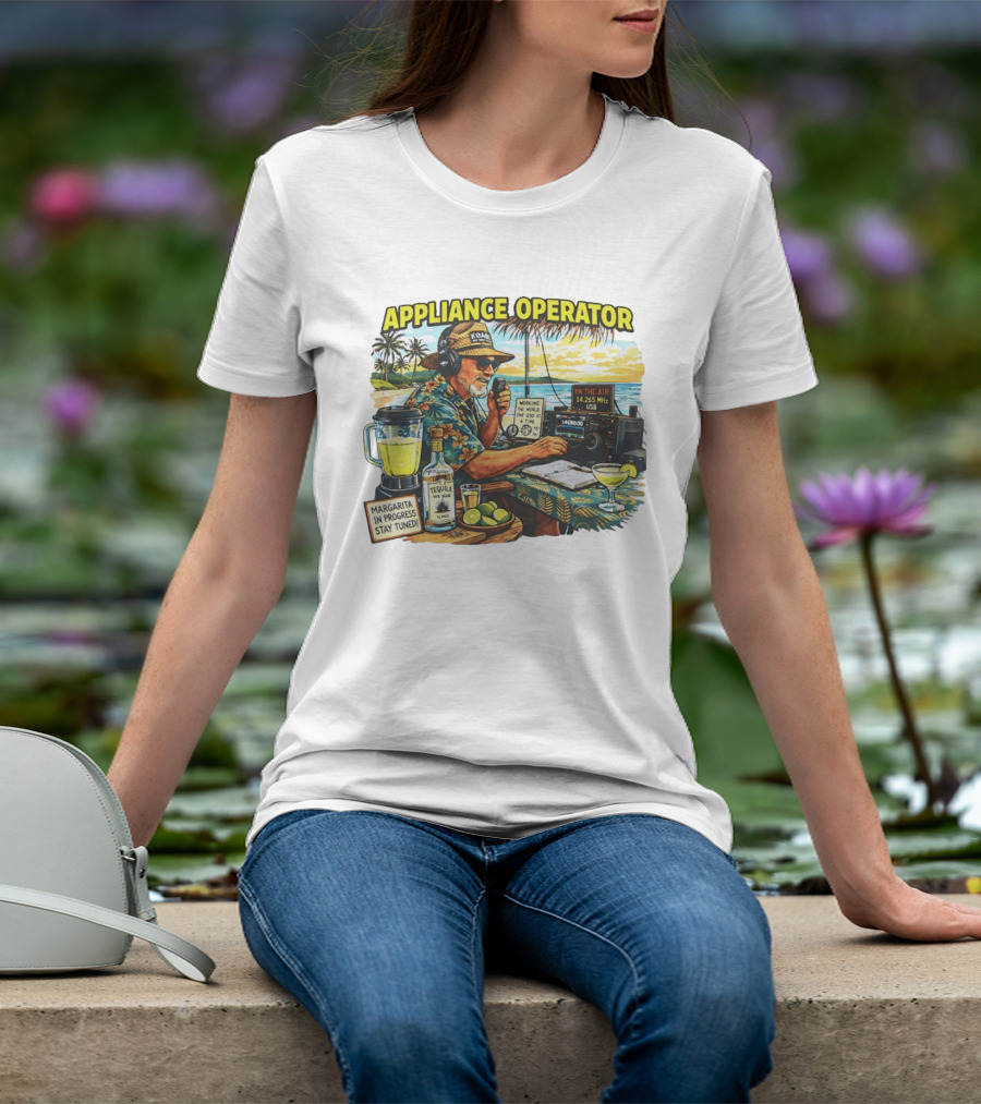 Appliance Operator Radio Margarita In Progress Stay Tuned Beach Tropical Scene T-Shirt
