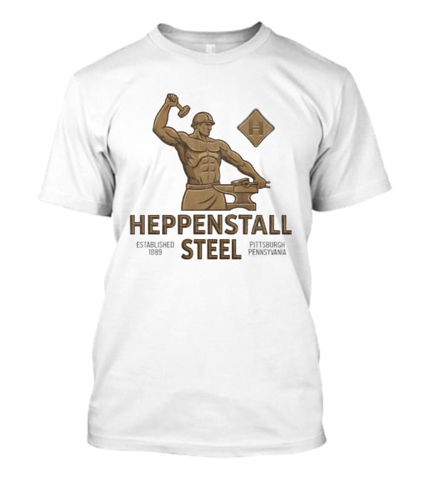 Heppenstall Steel Pittsburgh Pennsylvania Established 1889 Hammer And Anvil Statue T-Shirt
