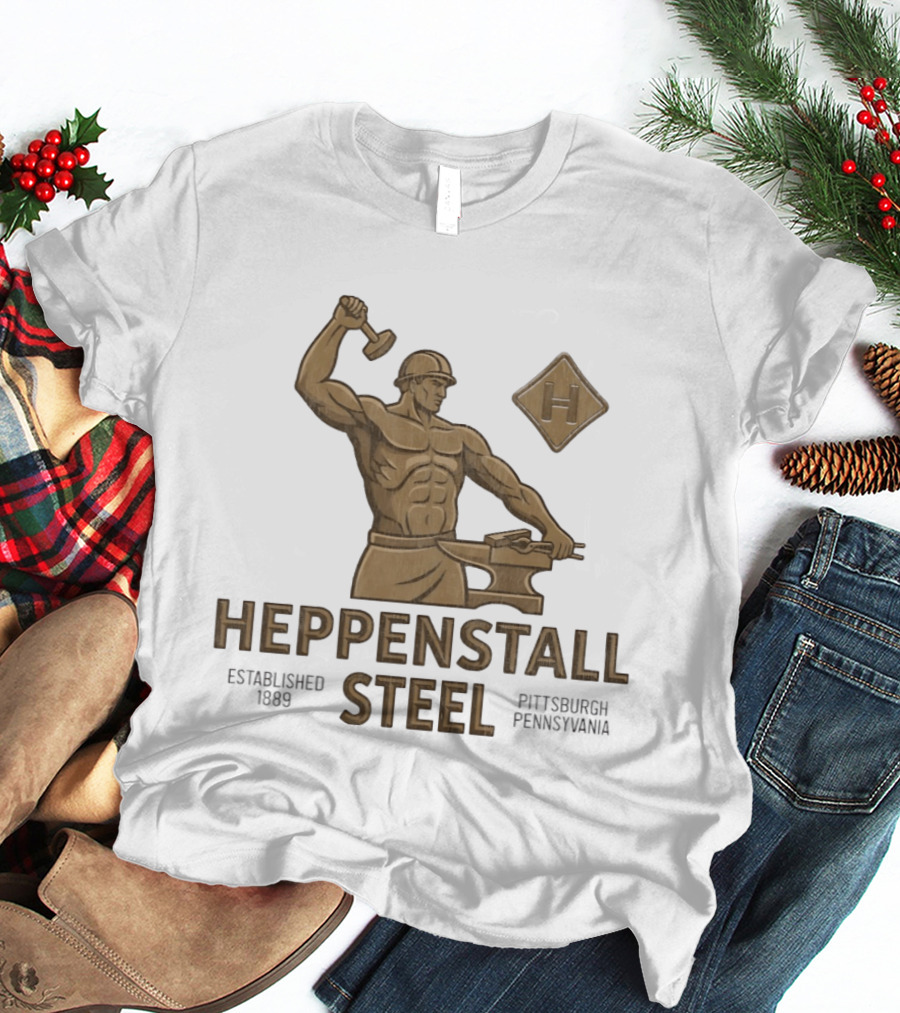 Heppenstall Steel Pittsburgh Pennsylvania Established 1889 Hammer And Anvil Statue T-Shirt