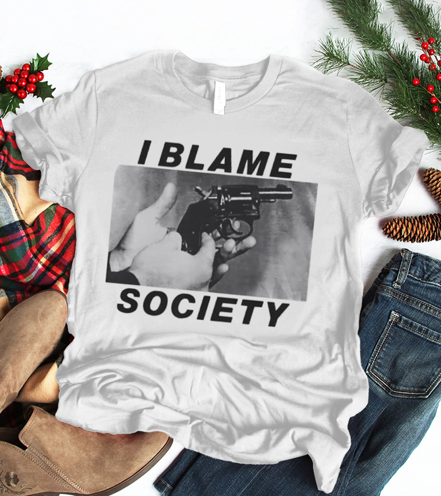 I Blame Society 1990 Totally Fucked Up Gun Image T-Shirt