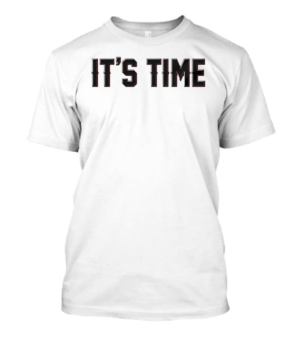 It's Time 2.0 Baseball T-Shirt