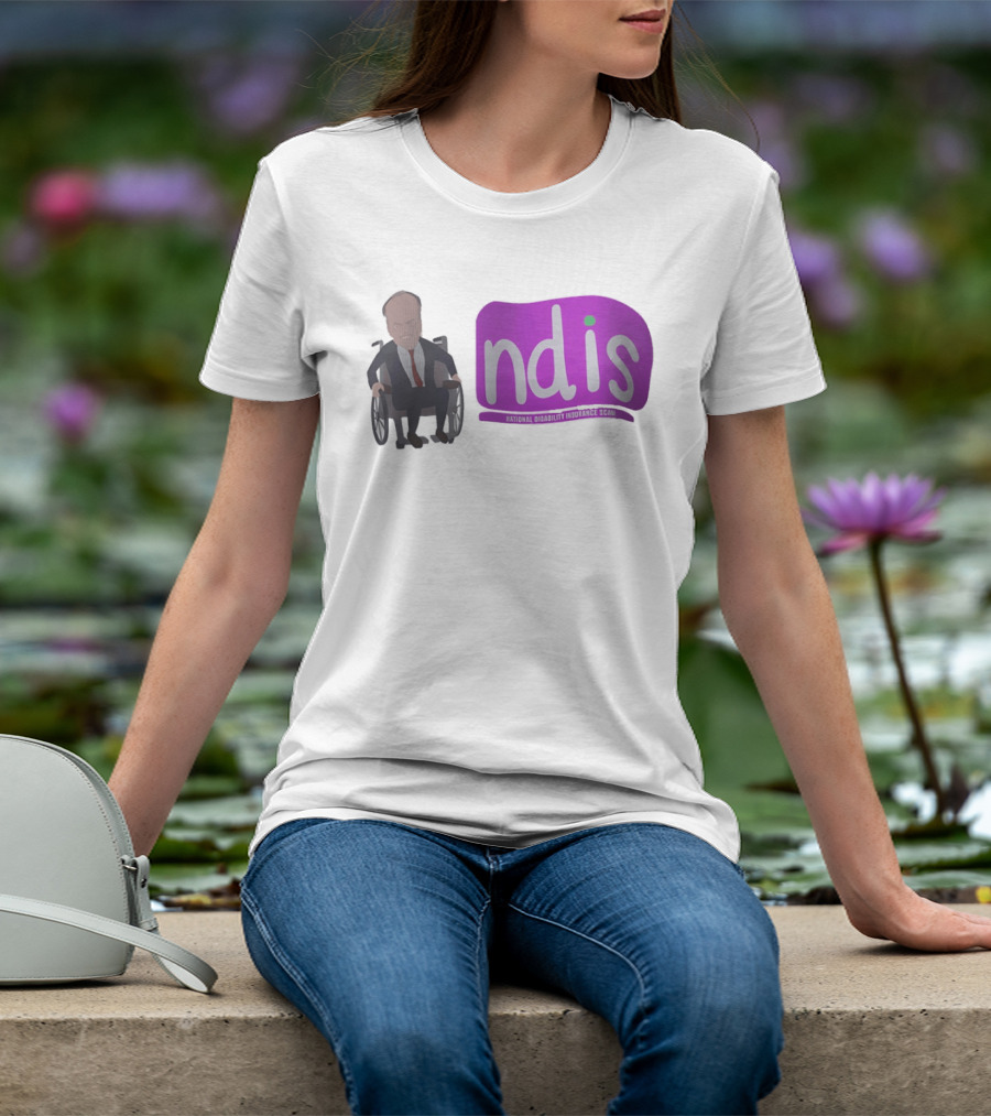 National Disability Insurance Scam NDIS Roots Riches T-Shirt