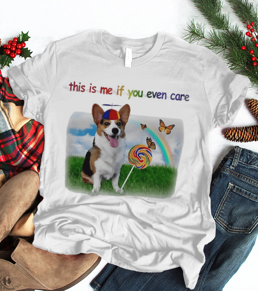 This Is Me If You Even Care Propeller Hat Dog With Lollipop Rainbow And Butterflies T-Shirt