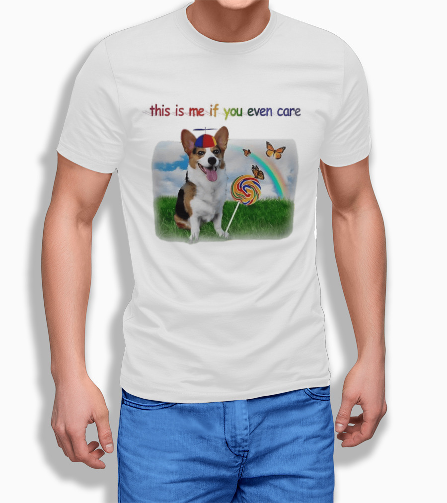 This Is Me If You Even Care Propeller Hat Dog With Lollipop Rainbow And Butterflies T-Shirt