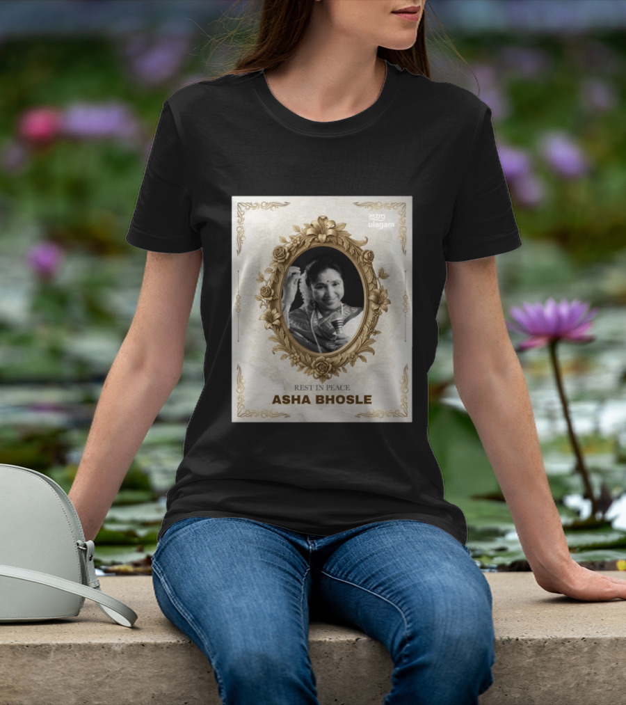 Rest In Peace Asha Bhosle Memorial Tribute Astro Ulagam T-Shirt