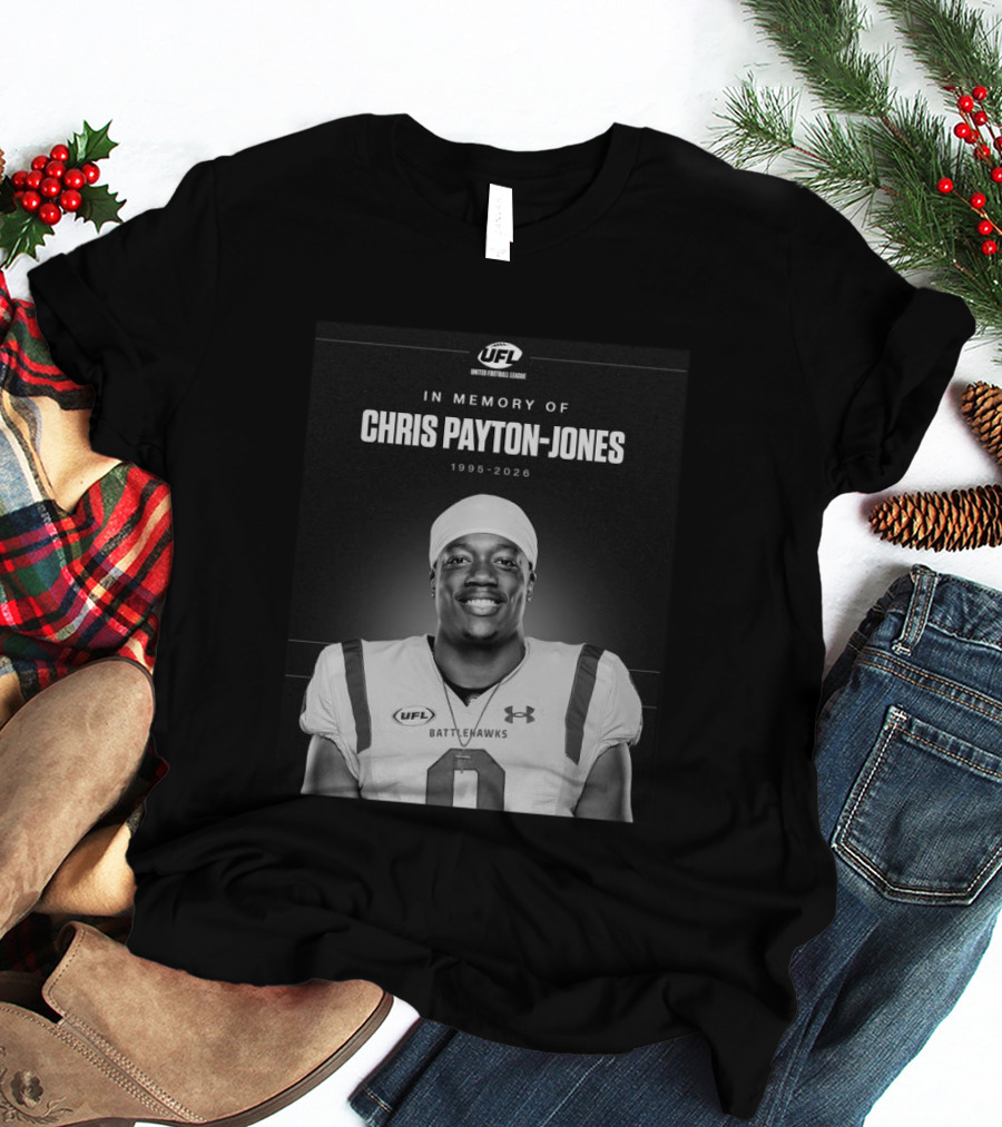 United Football League Battlehawks In Memory Of Chris Payton Jones 1995 2026 T-Shirt