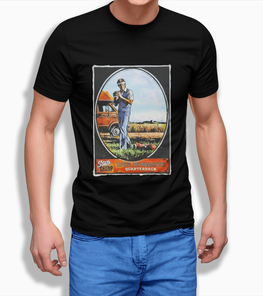 State Champ Rico Dynamite Quarterback Napoleon T-Shirt
