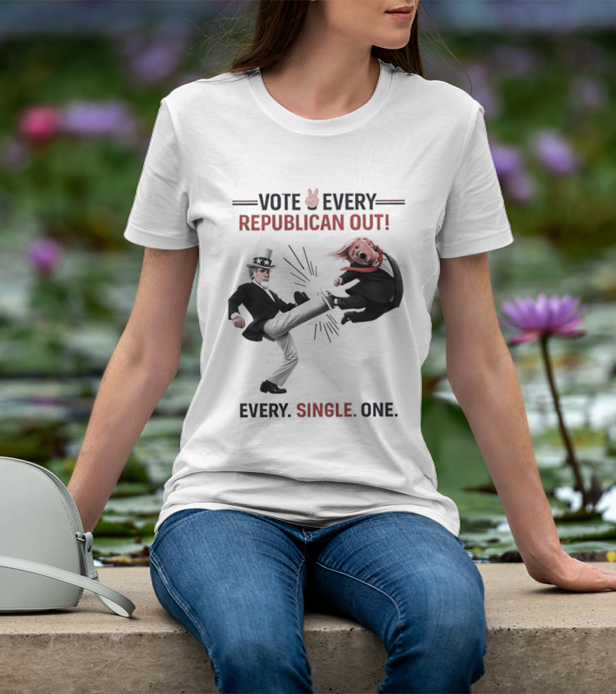 Vote Every Republican Out Every Single One Political T-Shirt