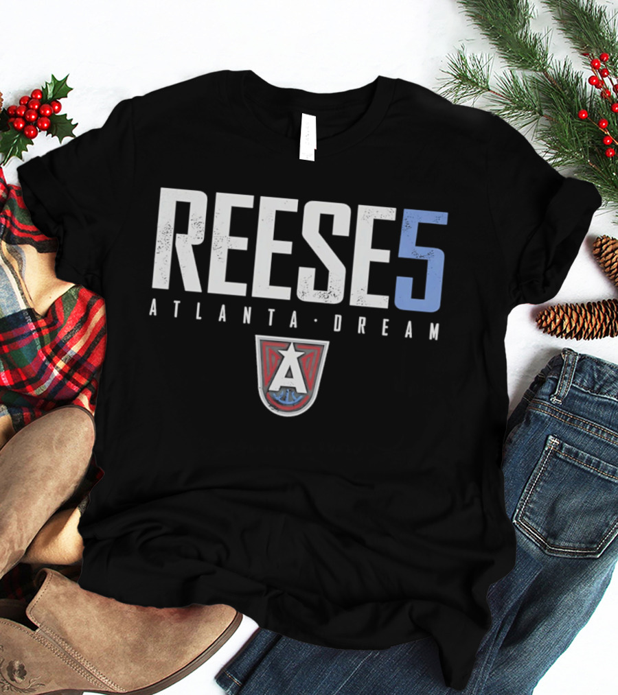 Reese 5 Atlanta Dream WNBA Number And Name T-Shirt