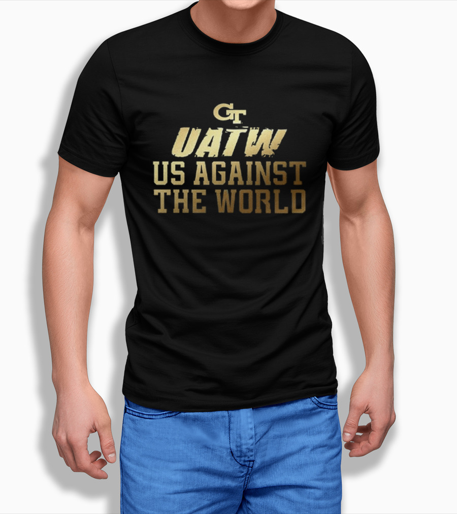 CT UATW Us Against The World Georgia Tech Yellow Jackets 2026 T-Shirt