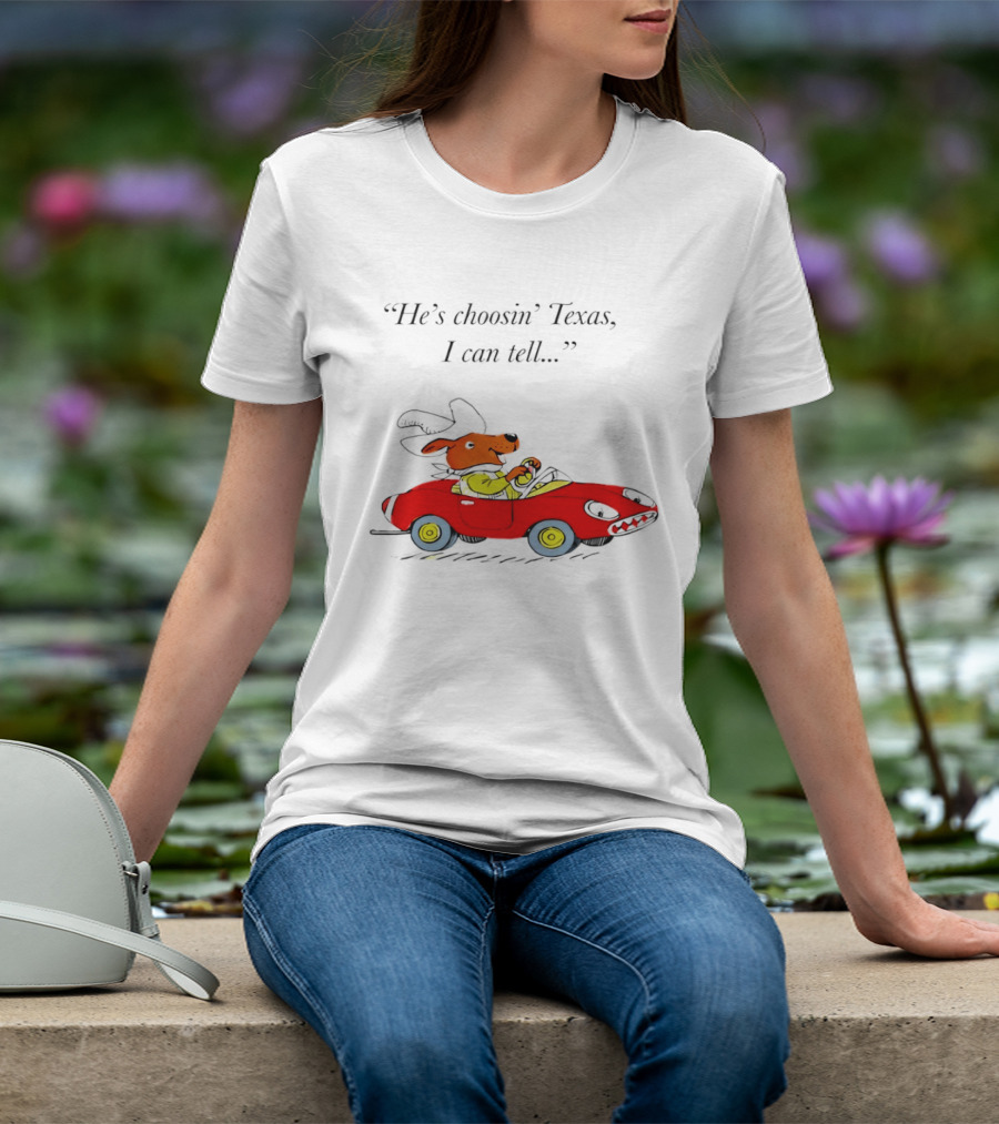 Richard Scarry Dingo He's Choosin' Texas I Can Tell Red Car T-Shirt